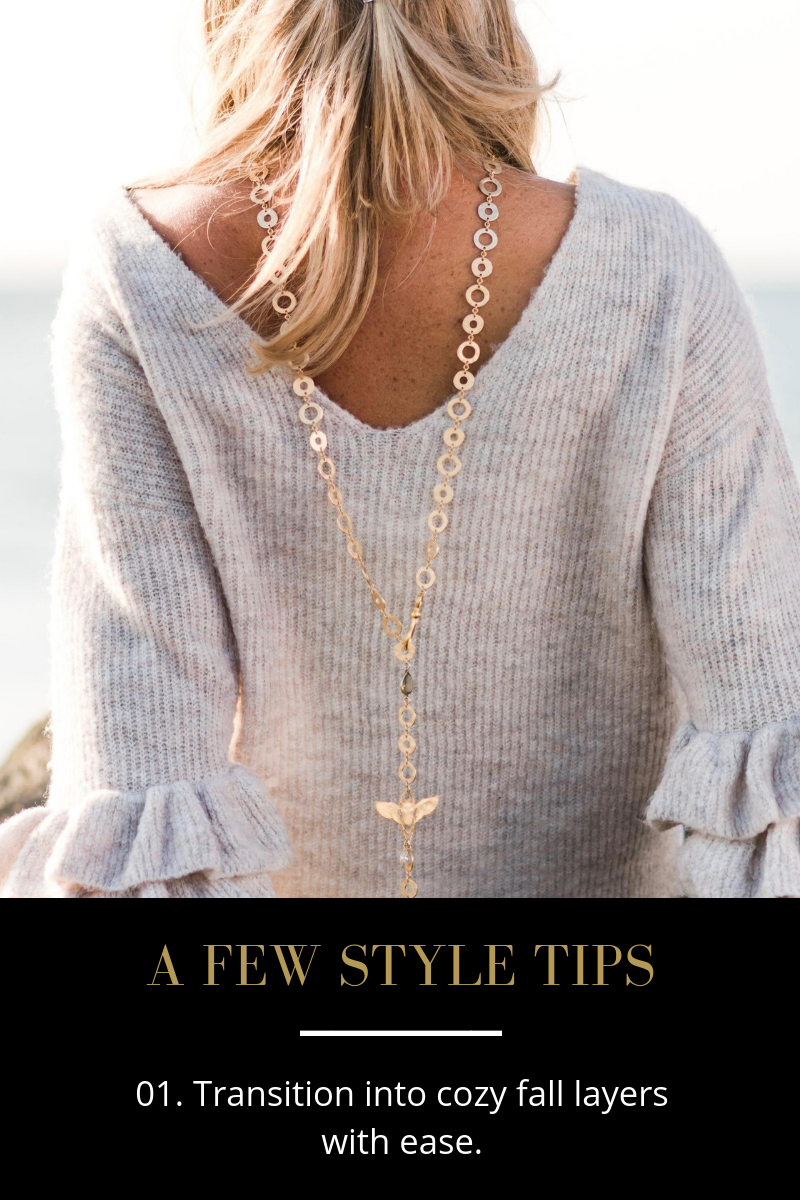 A Few Style Tips - 01. Transition to Fall