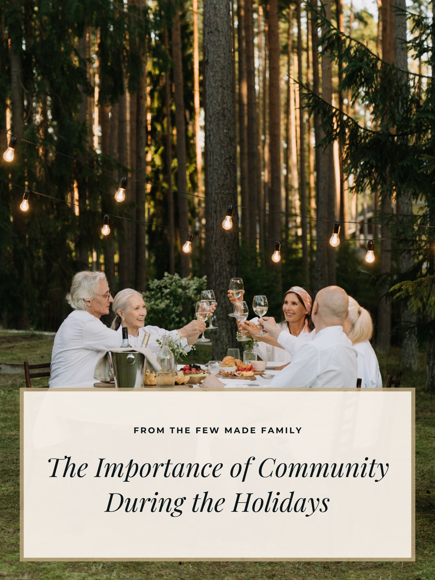 The Importance of Community During the Holidays